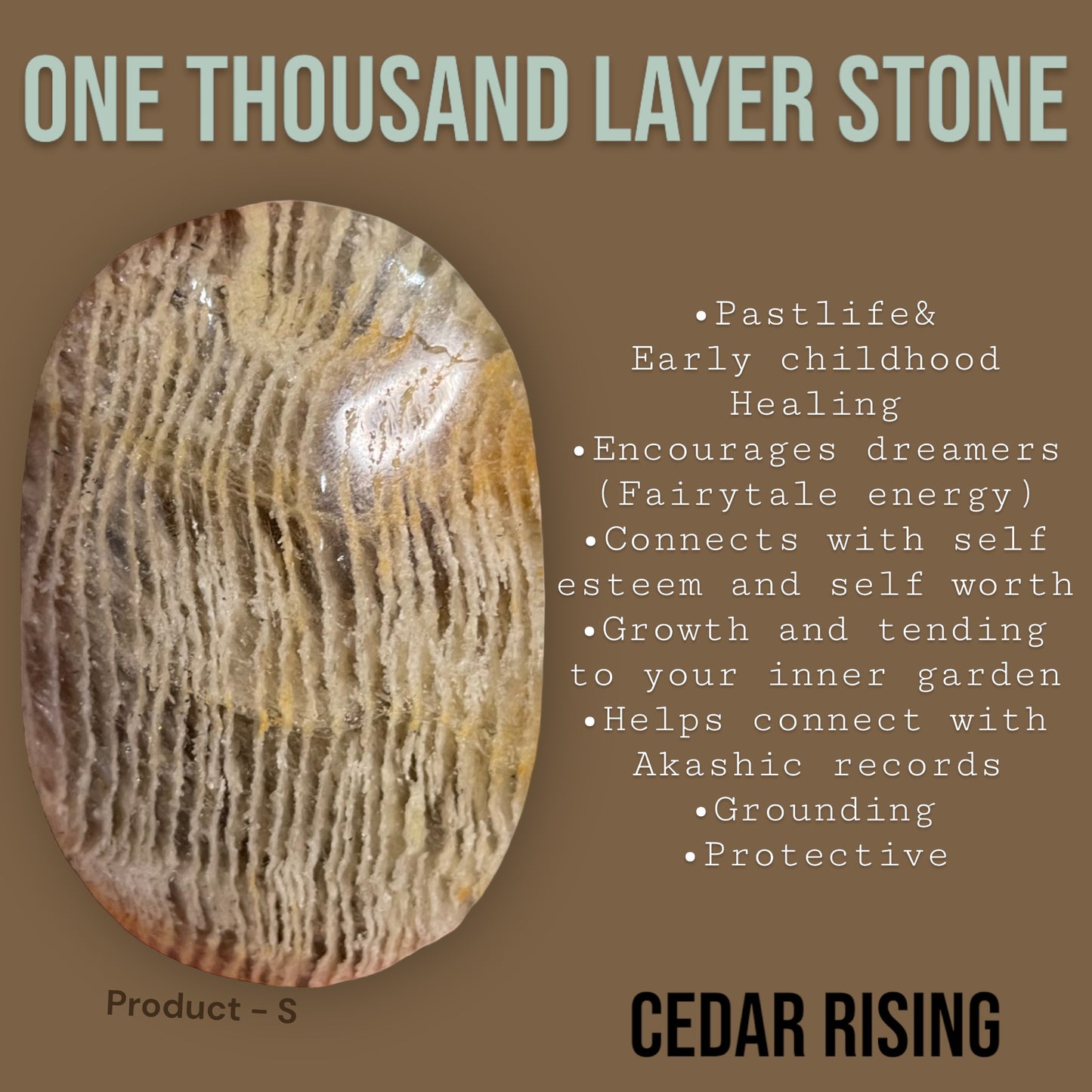 One Thousand Layers - Palm Stone